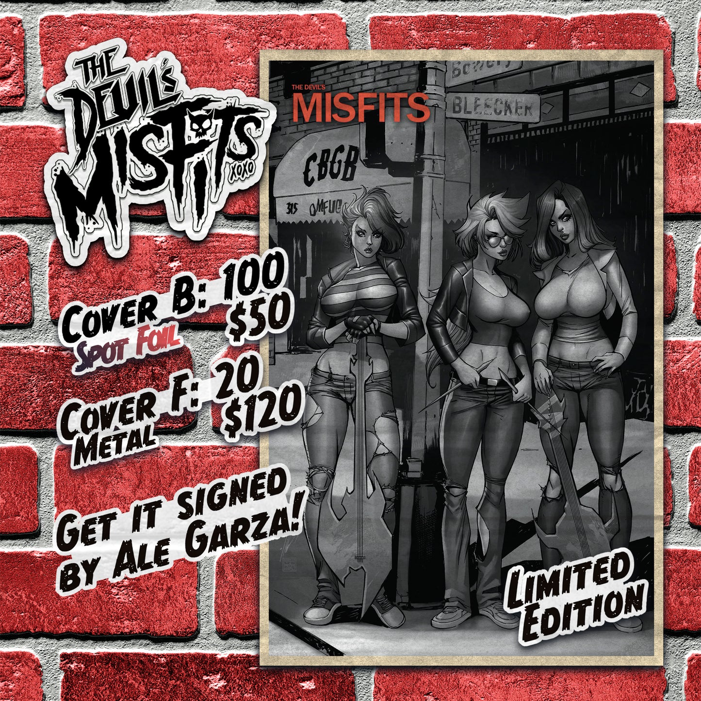 The Devil's Misfits #1 - Alé Garza Homage Spot Foil Exclusive - LTD 100 DOUBLE SIGNED!!